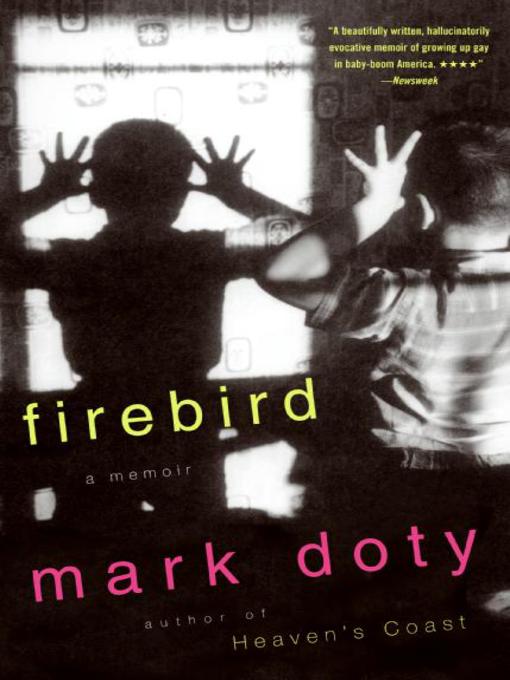 Title details for Firebird by Mark Doty - Available